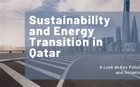 Qatar Energy to Balance Sustainability and Diplomacy in Global Energy Future
